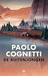 De buitenjongen by Paolo Cognetti