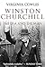 Winston Churchill: The Era ...