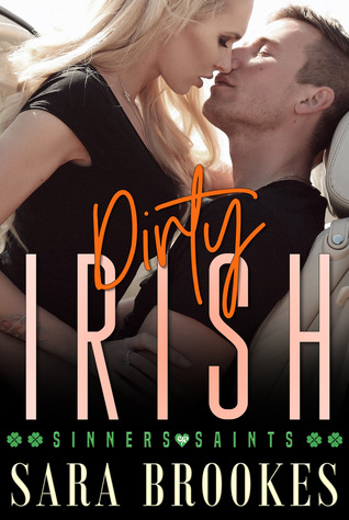 Dirty Irish (Sinners & Saints #5)