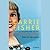 The Best Awful by Carrie Fisher The Best Awful by Carrie Fisher