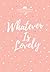 Whatever Is Lovely: Morning & Evening Devotional