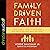 Family Driven Faith: Doing ...