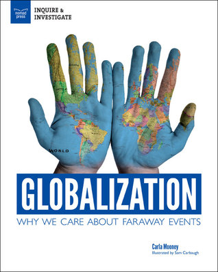 Globalization: Why We Care About Faraway Events (Inquire & Investigate)