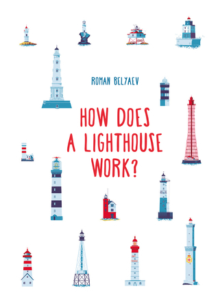How Does a Lighthouse Work? (Hardcover)
