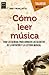Cómo leer música (Taller de Música) (Spanish Edition)