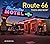 Route 66 Then and Now®: A f...