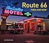 Route 66 Then and...
