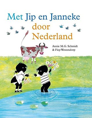 Met Jip en Janneke door Nederland (Dutch Edition)