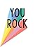 You Rock