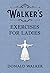 Walker's Exercises for Ladies