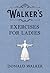 Walker's Exercises for Ladies by Donald Walker