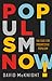 Populism Now! by David McKnight