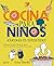 Cocina para niños: ¡Cocinar...