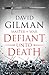 Defiant Unto Death (Master of War #2)
