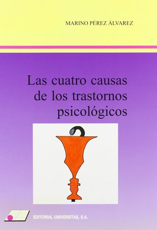 Las cuatro causas de los trastornos psicológicos (Unknown Binding)