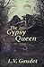 The Gypsy Queen