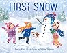 First Snow by Nancy Viau