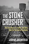 The Stone Crusher by Jeremy Dronfield