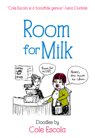 Room for Milk: Doodles