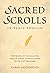 Sacred Scrolls in Plain Eng...