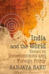 India and the World by Sanjaya Baru
