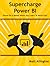 Supercharge Power BI: Power BI Is Better When You Learn to Write DAX