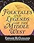 Folktales and Legends of th...