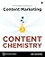 Content Chemistry by Andy Crestodina