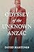 Odyssey of the Unknown Anzac