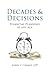 Decades & Decisions: Financial Planning At Any Age (1)