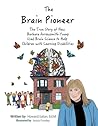 The Brain Pioneer by Howard Eaton