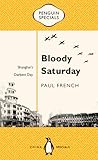 Bloody Saturday: ...