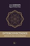 Interconectados by Ogyen Trinley Dorje
