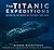 The Titanic Expeditions by Eugene Nesmeyanov