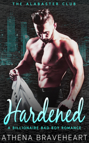 Hardened (The Alabaster Club, #0)