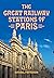 The Great Railway Stations ...