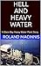 HELL AND HEAVY WATER: A Gla...