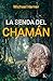 La senda del chamán (Sabiduría Perenne) (Spanish Edition)