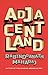 Adjacentland by Rabindranath Maharaj