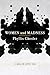 Women and Madness by Phyllis Chesler