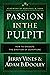 Passion in the Pulpit: How ...