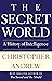 The Secret World: A History...
