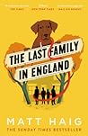 The Last Family in England by Matt Haig