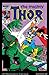 Thor (1966-1996) #358