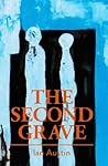 The Second Grave The Second Grave