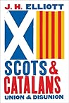 Scots and Catalans: Union and Disunion