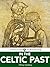 In the Celtic Past