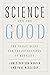 Science and the Good: The T...