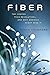 Fiber: The Coming Tech Revo...