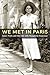 "We Met in Paris": Grace Frick and Her Life with Marguerite Yourcenar
